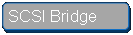 ꨤx: SCSI Bridge